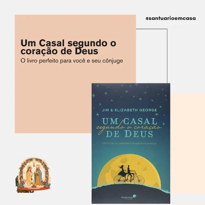 Um casal segundo o coração de Deus